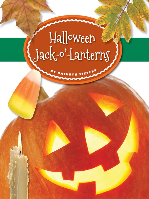 Title details for Halloween Jack-o'-Lanterns by Kathryn Stevens - Available
